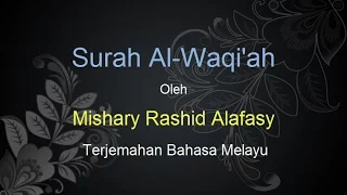 surah al waqiah mishary rashid al falasy terjemahan bahasa melayu