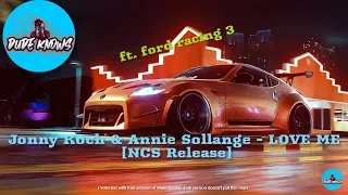 Download Jonny Koch \u0026 Annie Sollange - LOVE ME [NCS Release] | ft. FORD RACING 3 | GAMEPLAY - Use Headphone🎧 MP3