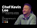 The Entrepreneur s Studio Ep 13 Chef Kevin Lee - Restauranteur Birdies Korean Fried Chicken