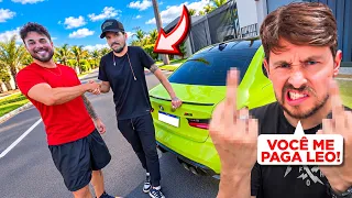 O LEO MEXEU NO MEU CARRO - VOCE VAI PAGAR POR ISSO LEO