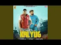 Lagu Kalyug (feat. Manjeet Barotiya)