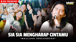 maulana ardiansyah sia sia mengharap cintamu live ska reggae 