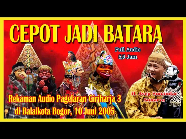 Download MP3 Wayang Golek GH3 Cepot Jadi Batara (Audio Panggung) - H. Asep Sunandar Sunarya