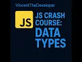 Javascript Tutorial Lesson 2 - DataTypes