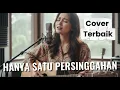Lagu Iklim – Hanya Satu Persinggahan (Cover Versi Akustik Paling Menyentuh)