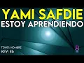 Yami Safdie - Estoy Aprendiendo - Karaoke Instrumental - Hombre
