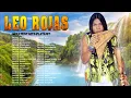 Leo Rojas Greatest Hits 2022 - Leo Rojas Full Album