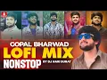 Download Lagu Gopal Bharwad Lofi Mix Non Stop 2024 | New Top Hit song 2024 | New Gujarati Lofi Mix Non Stop Song
