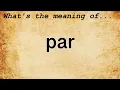 Par Meaning Definition of Par