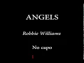 Download Lagu ANGELS - ROBBIE WILLIAMS Easy Chords and Lyrics