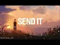 Download Lagu Send It (Lyric) - Austin Mahone  ft. Rich Homie Quan