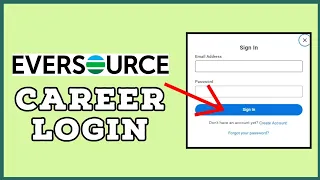 Eversource Career Login How to Login Eversource Career Account 2024