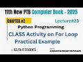 For Loop Class Activity Solved Python in Urdu 11th Class New PTB Book ICS FA IT Book 2025