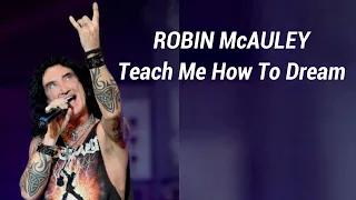 Download Robin McAuley - Teach Me How To Dream (1991) MP3