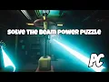 PC GAME POPPY PLAYTIME CHAPTER 3 - HOW TO SOLVE THE BEAM POWER PUZZLE