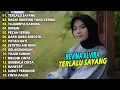 Lagu REVINA ALVIRA FULL ALBUM - TERLALU SAYANG, BAGAI RANTING YANG KERING | TERBARU 2025