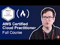 AWS Certified Cloud Practitioner Certification Course CLF-C01 - Pass the Exam