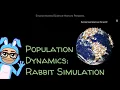 Population Dynamics Rabbit Simulation Assignment