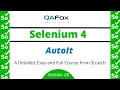 AutoIt - From scratch and detailed Selenium 4
