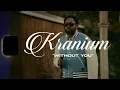 Kranium "Without You" | Zig-Zag Studio Presents: Studio Sessions