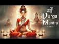 Lagu Feel Safe \u0026 Strong with Maa Durga | Maa Durga Mantra for Protection \u0026 Positivity | Relaxing Bhajan |
