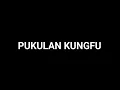 Efek Suara Pukulan Kungfu