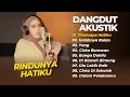 Download Lagu DIAN ARKAM - RINDUNYA HATIKU - INDAHNYA BULAN - YANG || DANGDUT AKUSTIK SLOW TERPOPULER 2025