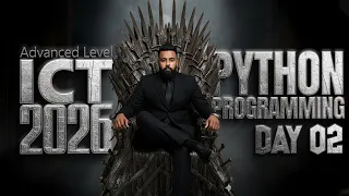ICT 2026 Python programming Complete Lesson - DAY 02