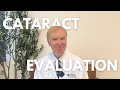 Before Your Cataract Evaluation with Dr Charles E Keller
