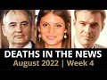 Who Died August 2022 Week 4 News Reactions