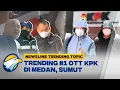 Download Lagu Trending #1 OTT KPK di Mandailing Natal, Medan Sumut - [ Newsline ]
