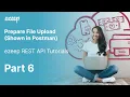 Prepare File Upload - ezeep REST API Shown in Postman Part