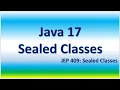 Java 17 Sealed Classes JEP 409