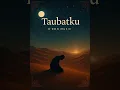 Lagu: Taubatku