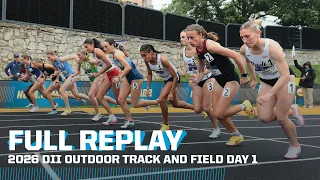 2026 NCAA DII outdoor track field championship May 21 I FULL REPLAY