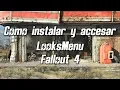 Fallout 4 Como instalar y accesar Looksmenu Tutorial