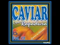 CD - FORRO. BANDA CAVIAR COM RAPADURA VOL 10. RARIDADE. TAMBÉM FAZ PARTE DA MINHA COLEÇÃO.