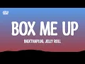 Download Lagu BigXthaPlug - Box Me Up feat. Jelly Roll  (Lyrics)