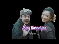 Download Lagu Sing Mecaling - Dek Ulik feat Widi Widiana (vidio lirik)