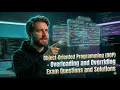 Object Oriented Programming OOP - Overloading and Overriding Exam Questions and Solutions