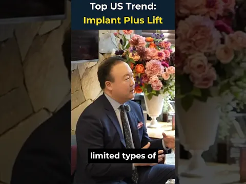 Top US Trend: Implant Plus Lift