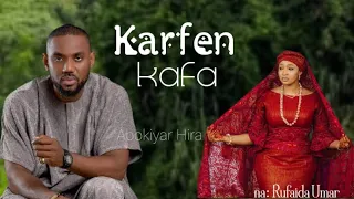 karfen kafa 21 labarin ramla hilal aliyu alhassan da alhussain wanene karfen kafar