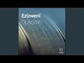 Download Lagu Ezizweni