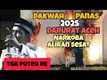 Download Lagu Dakwah tgk puteh rk, Paulus tamong lam mesjid, dakwah kalinyoe, aceh tidak dalam keadaan Baik