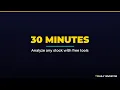 Analyze Any Stock in 30 Minutes Free Tools