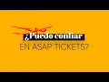 Puedo confiar en ASAP Tickets