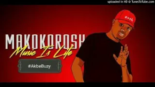 dj makokorosh akbe buzy