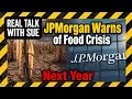 JPMorgan Warns of Food Crisis Next Year No Strategic Fertilizer Reserve