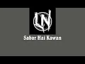 Download Lagu Lukanegara - Sabar Hai Kawan