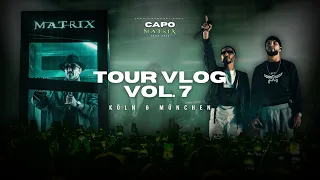 CAPO MATRIX TOUR VLOG KÖLN - MÜNCHEN Vol.7